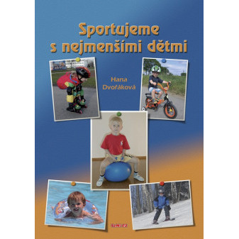 Sportujeme s nejmenšími dětmi