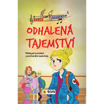 Dance and art academy - Odhalená tajemství