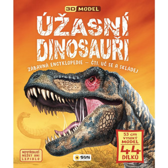Úžasní Dinosauři  - 3D model - Zábavná encyklopedie - čti! uč se! a skládej!