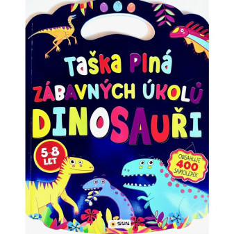 Kabelka plná zábavných úkolů - dinosauři 400 samolepek 5-8 let