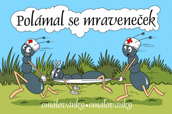 Omalovánky LUX Polámal se mraveneček